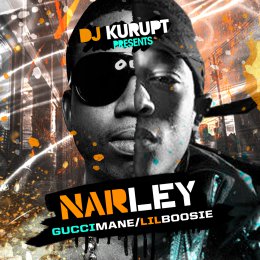 Narley (Gucci Mane - Lil Boosie)